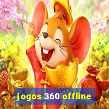 jogos 360 offline